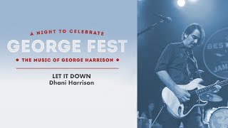 Dhani Harrison  Let It Down Live at George Fest Official Live Video [upl. by Neilla906]