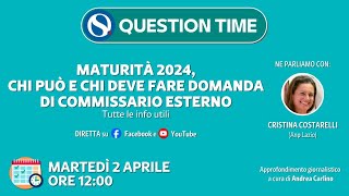 Maturità 2024 chi può e chi deve fare domanda di commissario esterno Tutte le info utili [upl. by Nosirb]