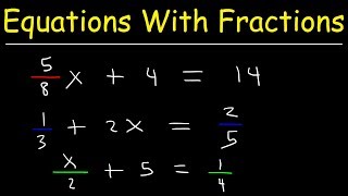 How To Solve Linear Equations With Fractions [upl. by Novelc888]