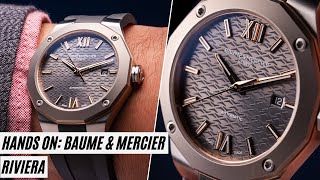 Why you should pay more attention to the Baume amp Mercier Riviera [upl. by Maryanna]