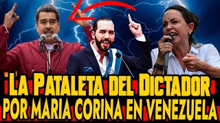 🔴 LA LLORANTINA DE MADURO CONTRA MARIA CORINA Y EL DESESPERO DE LA IZQUIERDA CONTRA NAYIB BUKELE [upl. by Neelear]