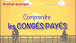 Comprendre les congés payés  acquisition pose rémunération [upl. by Tallu]