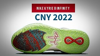 CNY 2022 NIKE KYRIE 8 INFINITY Detailed Look Release Date [upl. by Fosdick]