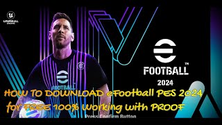 HOW TO DOWNLOAD PES eFootball 2024 for PC Free Fast and Easy Guide [upl. by Annohsal186]