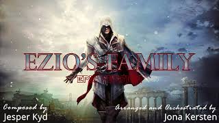 Assassins Creed  Ezios Family  EPIC ORCHESTRAL VERSION [upl. by Obbard]