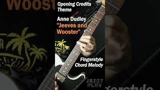 quotJeeves and Woosterquot theme by Anne Dudley Chord Melody [upl. by Bordy906]