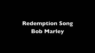 Redemption songBob Marley lyrics [upl. by Loma]