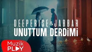 Deeperise amp Jabbar  Unuttum Derdimi Official Video [upl. by Retrop261]