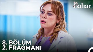 Bahar 8 Bölüm 2 Fragmanı  Gülerken Ağlatır Erkek Milleti [upl. by Hedvah]