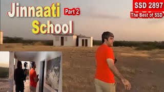 SSD 2897  Jinnaati School  Part 2 [upl. by Eciened]