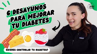 🍳6 MEJORES DESAYUNOS PARA BAJAR TU AZÚCAR EN SANGRE  BAJA TU GLICEMA EN AYUNAS  Manu Echeverri [upl. by Nnylatsyrc381]