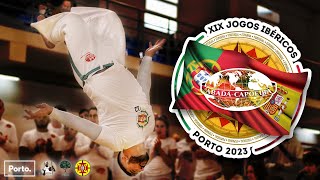 FINAIS ABADÁCapoeira  XIX Jogos Ibéricos 2023  Porto Portugal [upl. by Alesram]