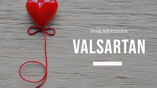 Valsartan  Uses Dosage Side Effects amp Mechanism  Diovan [upl. by Alleras]