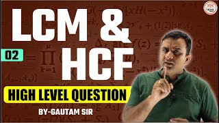 LCM amp HCF VARG 2  SSC EXAM  SSC GD MATHS SPECIAL CLASS  MP SI CLASS  BANK EXAM  BY GAUTAM SIR [upl. by Daile]