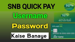 Snb Quick Pay Create New Password  Snb quick pay ka Naya password Username kaise banayehow to get [upl. by Monney]