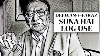 Ahmed Faraz Ghazal  Suna Hai Log Use  DeewanEFaraz S01EP01 [upl. by Eilla]