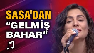 Sasadan canlı performasn quotGelmiş Baharquot [upl. by Atilek]