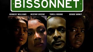 BISSONNET MOVIE TRAILER [upl. by Eitsirk252]