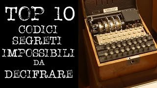 TOP 10 CODICI SEGRETI INDECIFRABILI [upl. by Solhcin432]