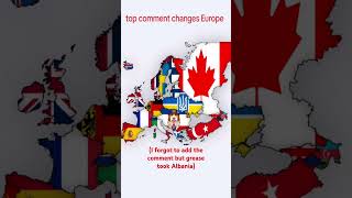 top comment changes Europe canada mapper europe europeanhistory history mapscanada geography [upl. by Hendrika]