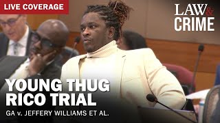 LIVE Young Thug YSL RICO Trial — GA v Jeffery Williams et al — Day 57 [upl. by Kessler238]