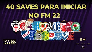 40 dicas de saves para o FM 2022 [upl. by Christyna206]