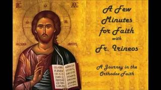 A Few Minutes for Faith  The Mystery of Holy Chrismation [upl. by Ennahtebazile]