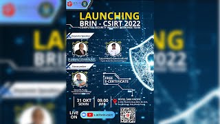 Launching BRIN  CSIRT Computer Security Incident Response Team 2022 [upl. by Neyr]