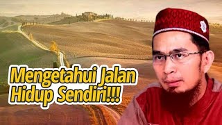 TIPS PENTING  Mengetahui Jalan Hidup Diri Sendiri  Ustadz Adi Hidayat LC MA [upl. by Perrine]