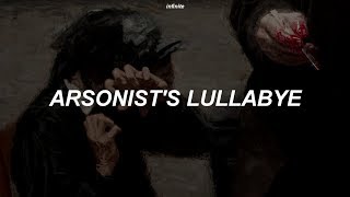 hozier  arsonists lullabye lyrics [upl. by Winchester]