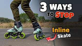 3 Ways To Stop Inline Skate  How to Stop Inline Skates  Basic Step [upl. by Haas937]