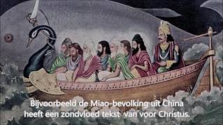 11 De zondvloed met de ark van Noach in meerdere culturen [upl. by Fran]