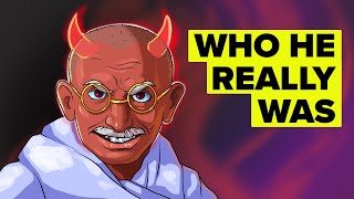 The Ugly Truth About Gandhi [upl. by Malcah]