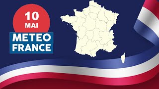 Météo France de ce Vendredi 10 Mai 2024 [upl. by Valencia390]