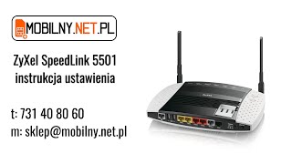 ZyXel SpeedLink 5501  instrukcja ustawienia [upl. by Nelad]