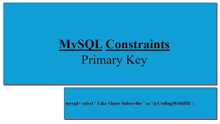 SQL Constraint  Primary Key  Composite Primary Key  MySQL Primary Key [upl. by Pillyhp]