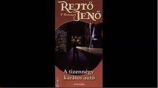 Rejtő Jenő A tizennégy karátos autó  Hangoskönyv 33 [upl. by Annawot]