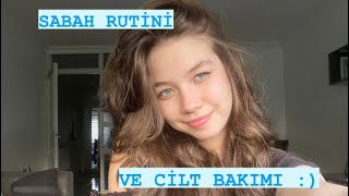 CİLT BAKIMI VE SABAH RUTİNİM [upl. by Niamrej]