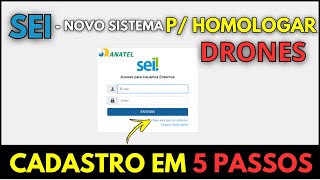 𝘼𝙉𝘼𝙏𝙀𝙇 SEI  𝘾𝘼𝘿𝘼𝙎𝙏𝙍𝙊 𝘿𝙀 𝘼𝘾𝙀𝙎𝙎𝙊 𝙀𝙈 𝟱 𝙋𝘼𝙎𝙎𝙊𝙎  NOVO SISTEMA PARA 𝙃𝙊𝙈𝙊𝙇𝙊𝙂𝘼𝙍 𝘿𝙍𝙊𝙉𝙀𝙎 EM 2024 [upl. by Mariand780]