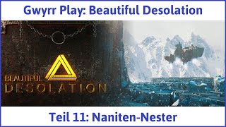 Beautiful Desolation Teil 11 NanitenNester  Lets PlayDeutsch [upl. by Imoyn]