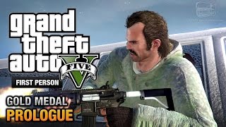 GTA 5  Prologue First Person Gold Medal Guide  PS4 [upl. by Ayerdna255]