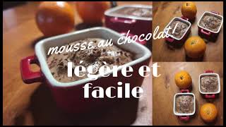 MOUSSE AU CHOCOLAT LÉGÈRE [upl. by Osrick]