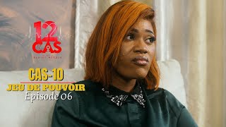 12 CAS  CAS 10  JEU DE POUVOIR  Episode 06  Série Africaine [upl. by Rothschild]