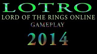 LOTRO  Lord of the Rings Online  Gameplay 2014 Every Class in Helms Deep Gameplay 2014 HD [upl. by Gereron864]