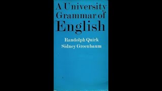 A University Grammar of English  Ch 3  Verbs and the Verb Phrase [upl. by Nue]