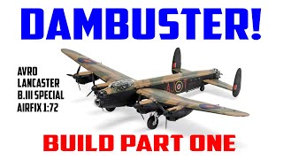 AIRFIX DAMBUSTERS LANCASTER 172 scale model kit  BUILD PART ONE 1080p HD [upl. by Yecaj582]