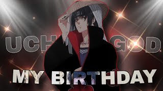 Itachi Uchiha Birthday status  ❟❛❟ edit  AMV  4K 🔥👀 [upl. by Colline]