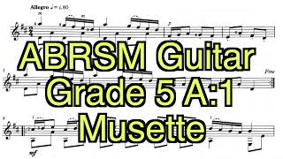 Abrsm Guitar Grade 5 A1 Musette [upl. by Ferro]