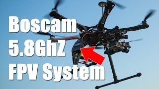 Boscam 58Ghz FPV System quotThe Thunderboltquot TX582W TX  RC5832 RX  2000mw Test Flight [upl. by Letniuq]