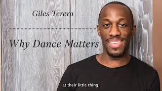 An interview with Giles Terera  Why Dance Matters [upl. by Modeste]